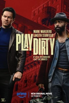 Скачать Грязная игра / Play Dirty (2025) фильм через торрент на русском