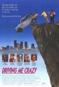 Сумасшедшая история / Driving Me Crazy (1991) фильм скачать через торрент в хорошем качестве
