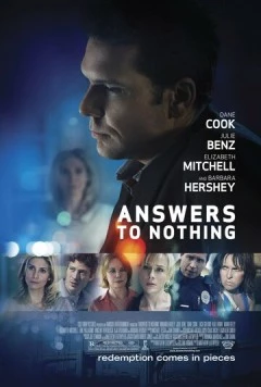 Ответы ни к чему / Answers to Nothing (2011) фильм скачать через торрент в хорошем качестве
