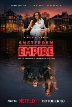 Амстердамская империя / Amsterdam Empire (2025) сериал скачать через торрент в хорошем качестве