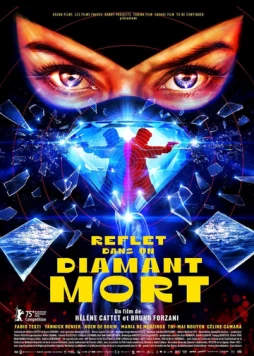Отражение в мертвом алмазе / Reflet dans un diamant mort (2025) фильм скачать через торрент в хорошем качестве