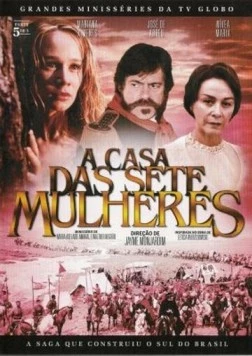 Дом семи женщин / A Casa das Sete Mulheres (2003) фильм скачать через торрент в хорошем качестве