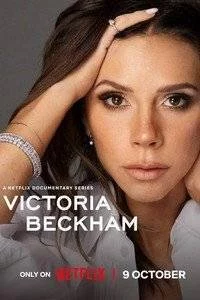 Виктория Бекхэм / Victoria Beckham (2025) сериал скачать через торрент в хорошем качестве