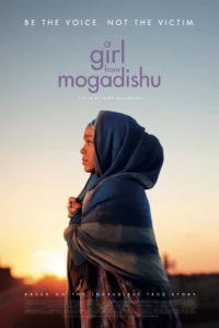 Девушка из Могадишо / A Girl from Mogadishu (2019) фильм скачать через торрент в хорошем качестве
