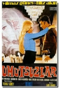 Отчаявшиеся / Umutsuzlar (1971) фильм скачать через торрент в хорошем качестве