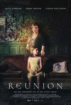 Воссоединение / Reunion (2020) фильм скачать через торрент в хорошем качестве