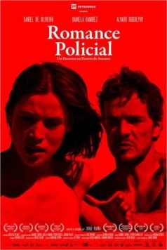 Криминальный роман / Romance Policial (2014) фильм скачать через торрент в хорошем качестве