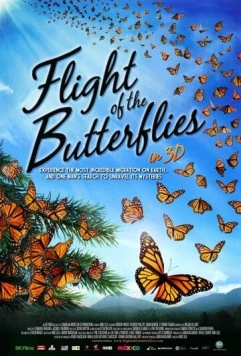 Полет бабочек / Flight of the Butterflies (2012) фильм скачать через торрент в хорошем качестве