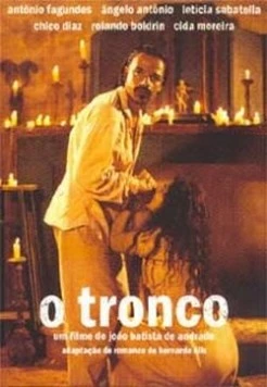 Магистраль / O Tronco (1999) фильм скачать через торрент в хорошем качестве