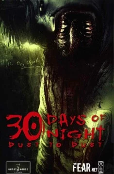30 дней ночи: Прах к праху / 30 Days of Night: Dust to Dust (2007) фильм скачать через торрент в хорошем качестве