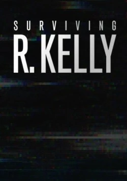 Приговор Ар Келли / Surviving R. Kelly (2019) фильм скачать через торрент в хорошем качестве