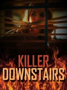 Убийца этажом ниже / The Killer Downstairs (2019) фильм скачать через торрент в хорошем качестве