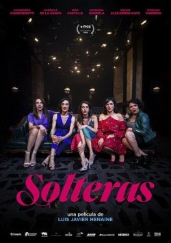 Клуб одиночек / Solteras (2019) фильм скачать через торрент в хорошем качестве