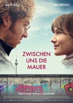 Стена между нами / Zwischen uns die Mauer (2019) фильм скачать через торрент в хорошем качестве
