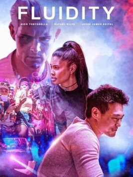 Текучесть / Fluidity (2019) фильм скачать через торрент в хорошем качестве