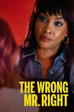 Неидеальный парень / The Wrong Mr. Right (2021) фильм скачать через торрент в хорошем качестве