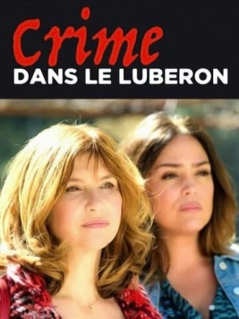 Убийство в Любероне / Crime dans le Luberon (2018) фильм скачать через торрент в хорошем качестве