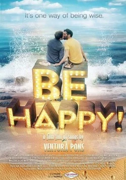 Будь счастлив! / Be Happy! (the musical) (2019) сериал скачать через торрент в хорошем качестве