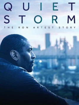 Тихая буря: История Рона Артеста / Quiet Storm: The Ron Artest Story (2019) фильм скачать через торрент в хорошем качестве