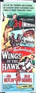 Крылья ястреба / Wings of the Hawk 1953 скачать через торрент фильм в хорошем качестве