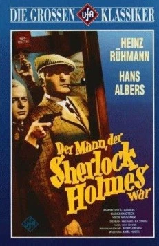 Человек, который был Шерлоком Холмсом / Der Mann, der Sherlock Holmes war (1937) фильм скачать через торрент в хорошем качестве