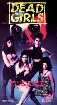 Мёртвые девчонки / Dead Girls (1990) фильм скачать через торрент в хорошем качестве