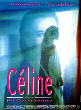 Селин / Céline (1992) фильм скачать через торрент в хорошем качестве