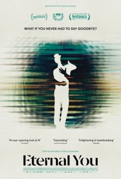 Вечный ты / Eternal You (2024) фильм скачать через торрент в хорошем качестве