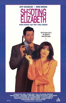 Застрелить Элизабет / Shooting Elizabeth (1992) фильм скачать через торрент в хорошем качестве