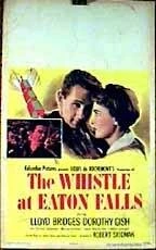 Гудок в Итон-Фоллз / The Whistle at Eaton Falls (1951) фильм скачать через торрент в хорошем качестве