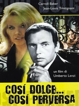Такая нежная... такая развратная / Così dolce... così perversa (1969) фильм скачать через торрент в хорошем качестве