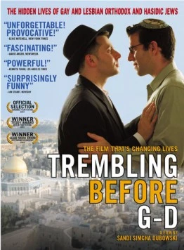 Трепет перед Б-гом / Trembling Before G-d (2001) фильм скачать через торрент в хорошем качестве