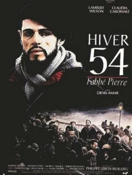 Зима 54, аббат Пьер / Hiver 54, l'abbé Pierre (1989) фильм скачать через торрент в хорошем качестве