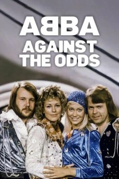 ABBA: Вопреки всему / ABBA: Against the Odds (2024) сериал скачать через торрент в хорошем качестве