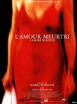 Любовь утомляет / L'amore molesto (1995) фильм скачать через торрент в хорошем качестве