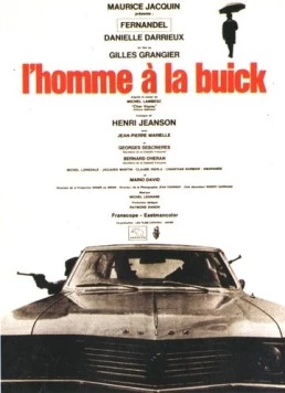 Человек с бьюиком / L'homme à la Buick (1968) фильм скачать через торрент в хорошем качестве