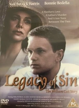 Наследие греха: История Уильяма Койта / Legacy of Sin: The William Coit Story (1995) фильм скачать через торрент в хорошем качестве