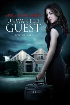 Незваный гость / Unwanted Guest (2016) фильм скачать через торрент в хорошем качестве