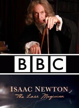 Исаак Ньютон: Последний чародей / Isaac Newton: The Last Magician (2013) фильм скачать через торрент в хорошем качестве