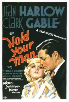 Держи своего мужчину / Hold Your Man (1933) фильм скачать через торрент в хорошем качестве